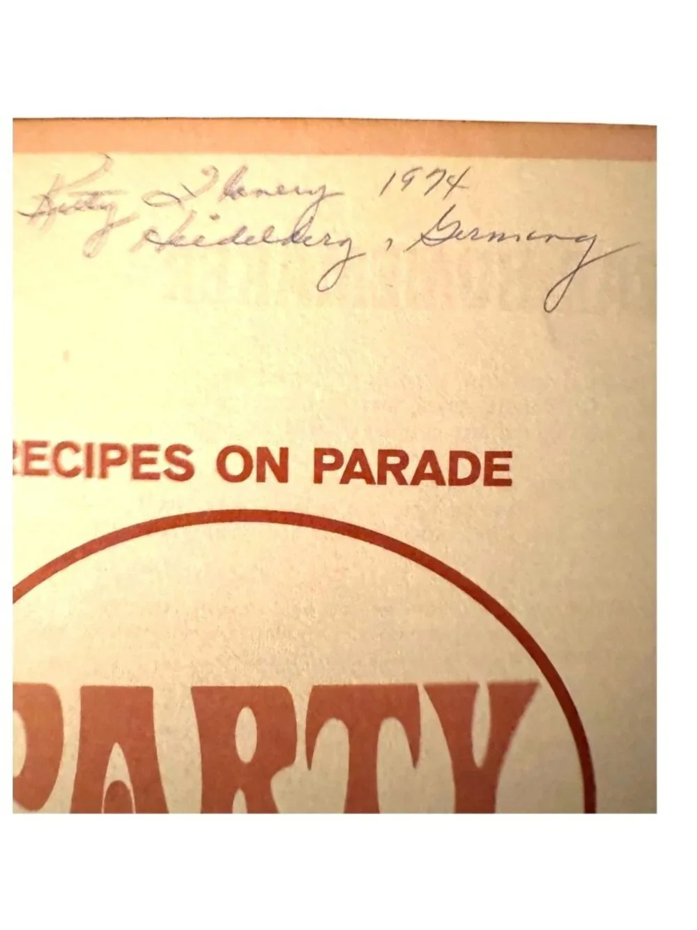 1973 Recipes On Parade Party Cookbook Military Officers Wives Spiral Bound